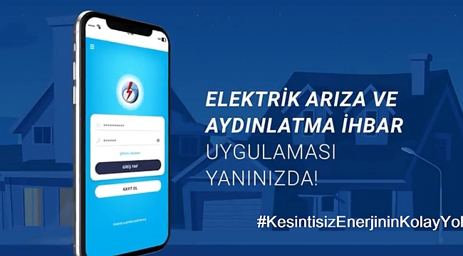 #KesintisizEnerjininKolayYolu: “TEDAŞ Elektrik Arıza İhbar Uygulaması”