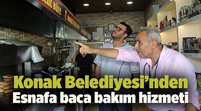 Konak Belediyesi’nden esnafa baca bakım hizmeti