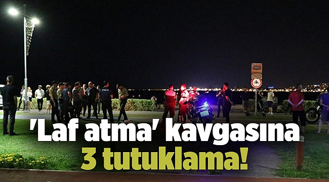 Kordon'da polise saldırmışlardı... 'Laf atma' kavgasına 3 tutuklama!