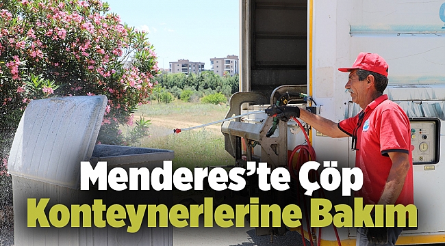 Menderes’te Çöp Konteynerlerine Bakım