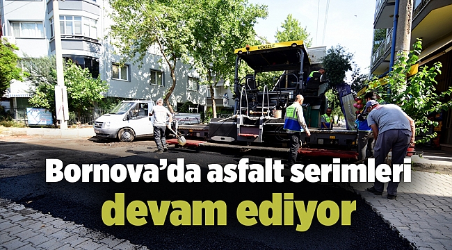 Bornova’da asfalt serimleri devam ediyor