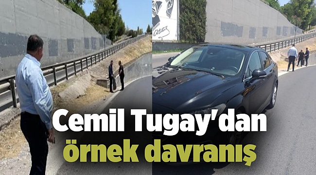 Cemil Tugay'dan örnek davranış