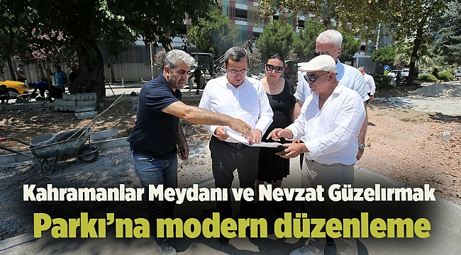 Kahramanlar Meydanı ve Nevzat Güzelırmak Parkı’na modern düzenleme
