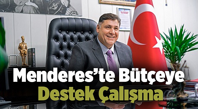 Menderes’te Bütçeye Destek Çalışma