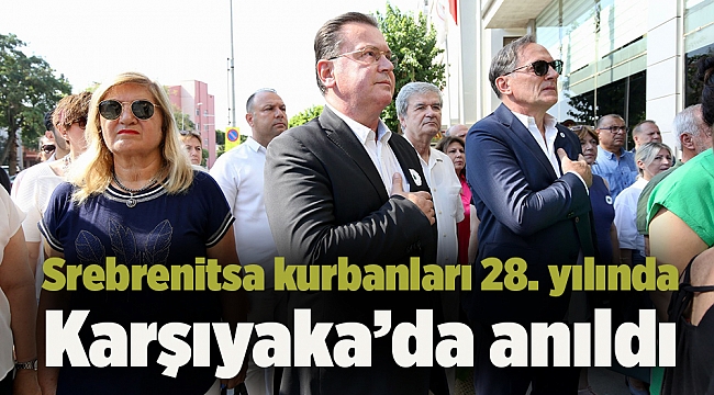 Srebrenitsa kurbanları 28. yılında Karşıyaka’da anıldı