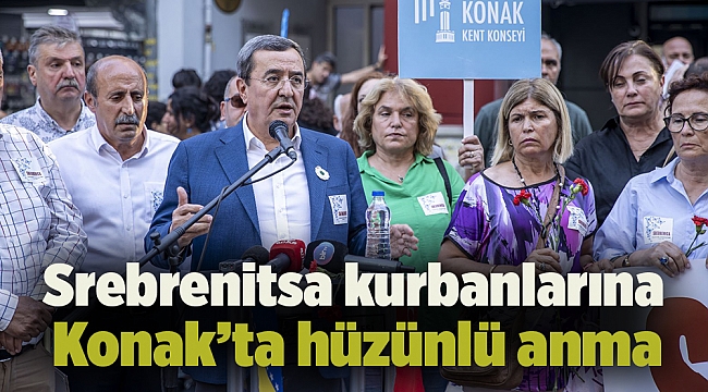 Srebrenitsa kurbanlarına Konak’ta hüzünlü anma