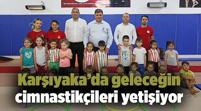 Karşıyaka’da geleceğin cimnastikçileri yetişiyor