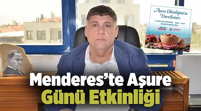 Menderes’te Aşure Günü Etkinliği
