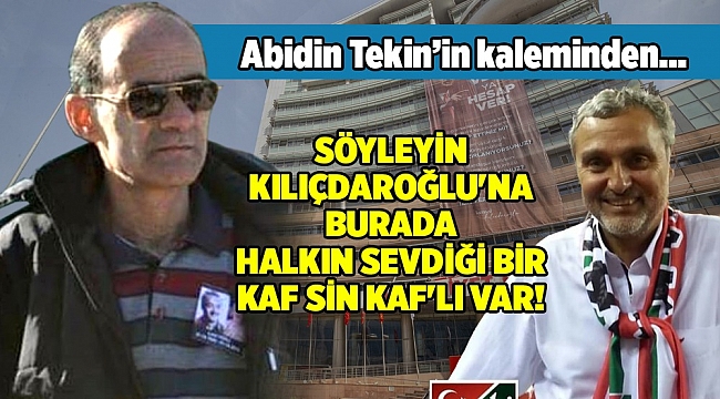 Abidin Tekin'in Kaleminden...