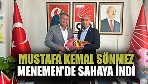 Mustafa Kemal Sönmez Menemen'de sahaya indi