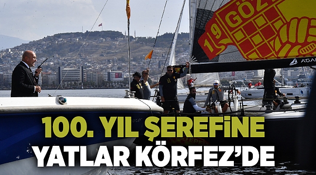 100. yıl şerefine yatlar Körfez’de