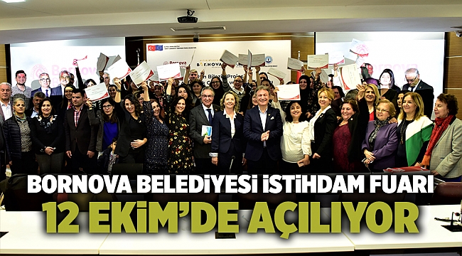 Bornova Belediyesi İstihdam Fuarı 12 Ekim’de açılıyor
