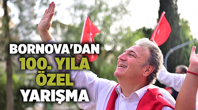 Bornova'dan 100. yıla özel yarışma