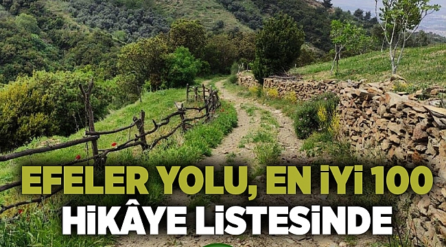 Efeler Yolu, En İyi 100 Hikâye listesinde