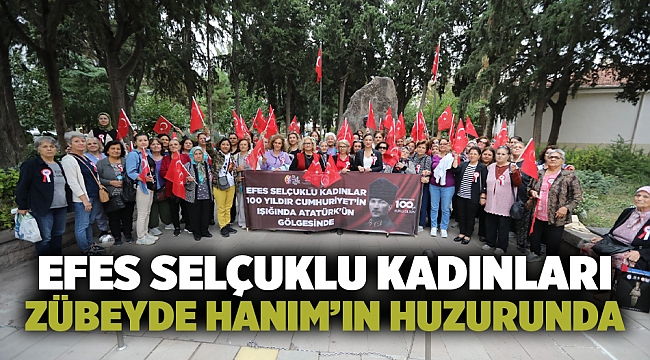 Efes Selçuklu Kadınları Zübeyde Hanım’ın Huzurunda