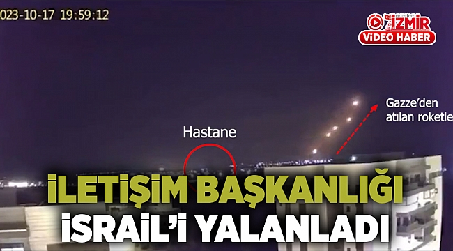 İletişim Başkanlığı İsrail&#039;i Yalanladı