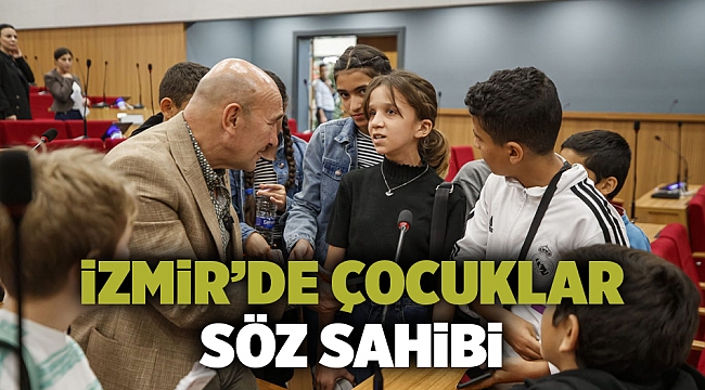 İzmir’de çocuklar söz sahibi