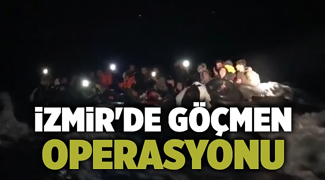 İzmir'de yine göçmen operasyonu