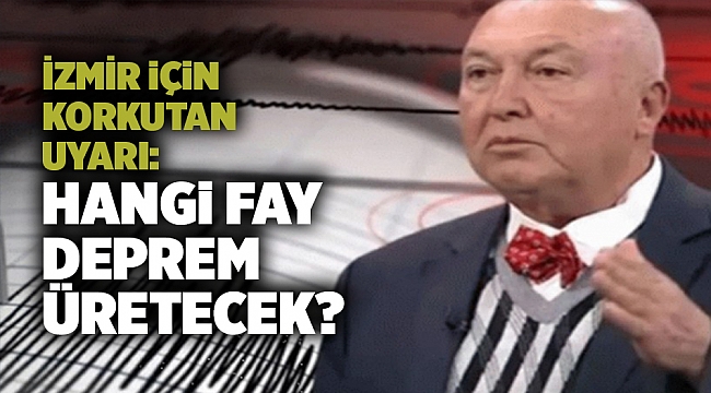 İzmir için korkutan uyarı: Hangi fay deprem üretecek?