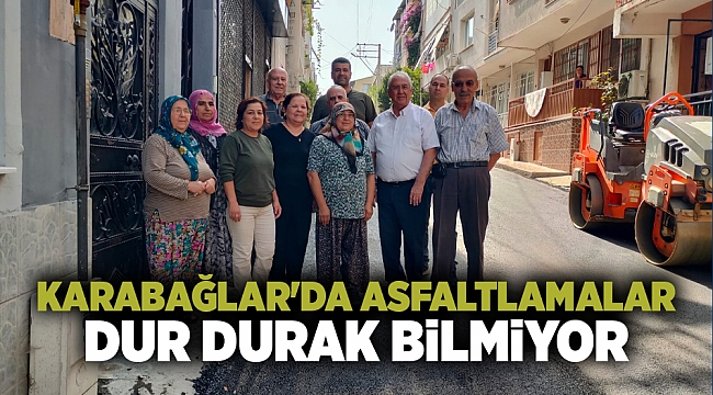 Karabağlar'da asfaltlamalar dur durak bilmiyor