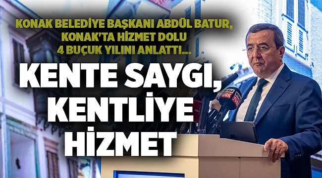 Kente saygı, kentliye hizmet