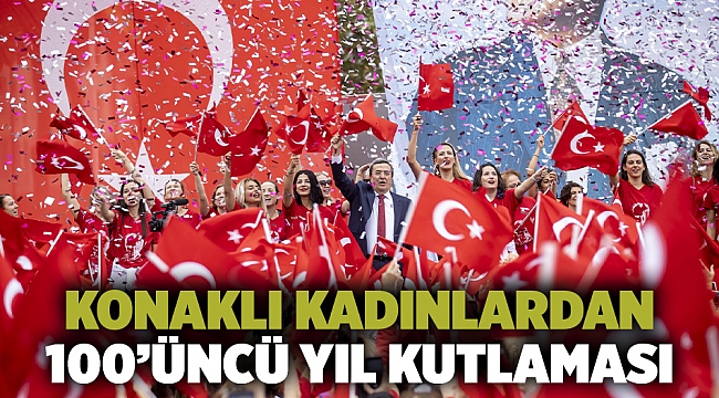 Konaklı kadınlardan 100’üncü yıl kutlaması