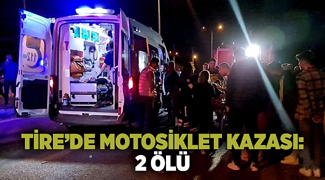 İzmir'de otomobil ile çarpışan motosikletteki 2 kişi öldü