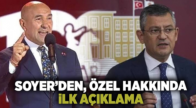 Başkan Soyer Özgür Özel'in zaferiyle ilgili açıklamalarda bulundu