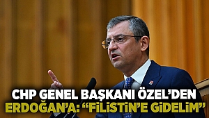 CHP Genel Başkanı Özel’den Erdoğan’a çağrı: “Filistin’e gidelim”