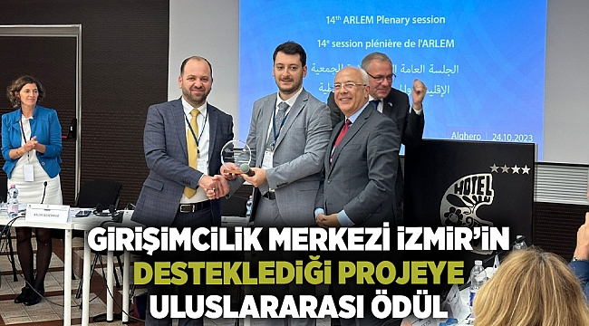 Girişimcilik Merkezi İzmir’in desteklediği projeye uluslararası ödül