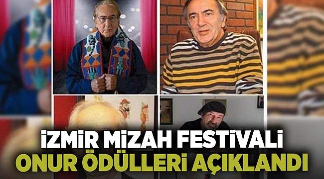 İzmir Mizah Festivali Onur Ödülleri açıklandı