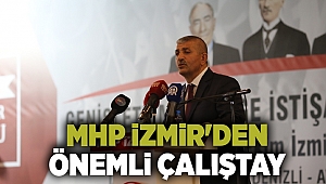 MHP İzmir'den Önemli Çalıştay