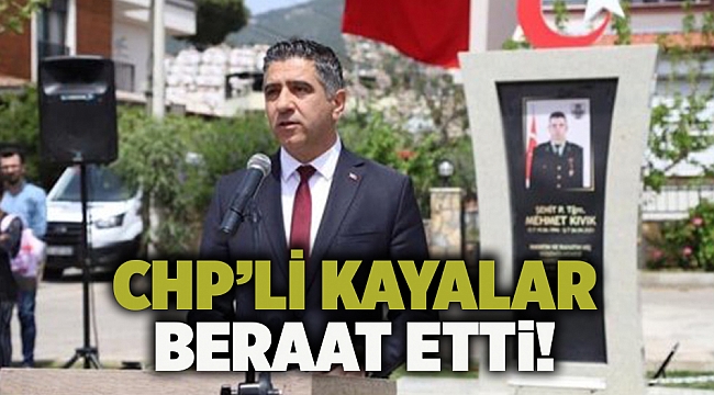 CHP’li Kayalar beraat etti!