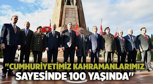 "Cumhuriyetimiz kahramanlarımız sayesinde 100 yaşında"