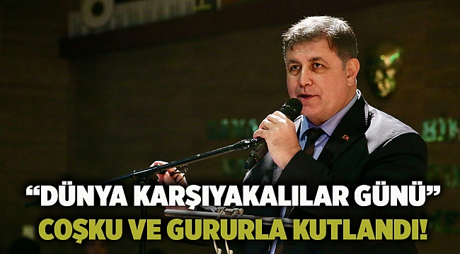 “Dünya Karşıyakalılar Günü” coşku ve gururla kutlandı!