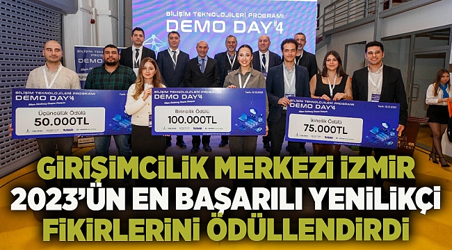 Girişimcilik Merkezi İzmir 2023’ün en başarılı yenilikçi fikirlerini ödüllendirdi