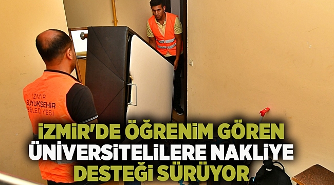 İzmir'de öğrenim gören üniversitelilere nakliye desteği sürüyor