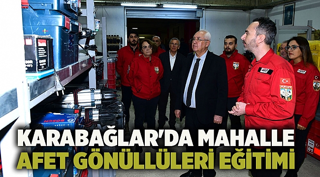Karabağlar'da Mahalle Afet Gönüllüleri eğitimi başladı