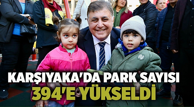 Karşıyaka&#039;da park sayısı 394&#039;e yükseldi