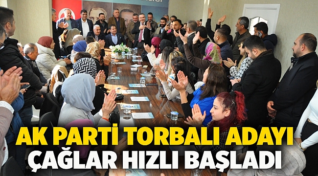 AK Parti Torbalı Adayı Çağlar hızlı başladı