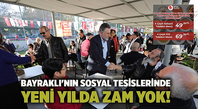 Bayraklı'nın sosyal tesislerinde yeni yılda zam yok!