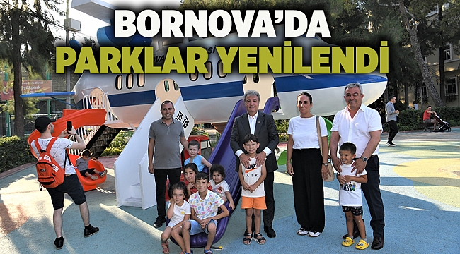 Bornova’da parklar yenilendi