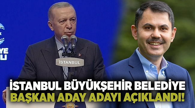 Cumhurbaşkanı Erdoğan İstanbul Büyükşehir Belediye Başkan Adayını Açıkladı !