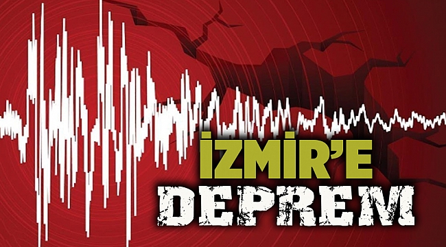 İzmir &#039;de deprem