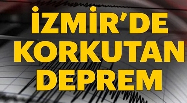 İzmir&#039;de korkutan deprem