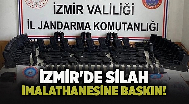İZMİR'DE SİLAH İMALATHANESİNE BASKIN!