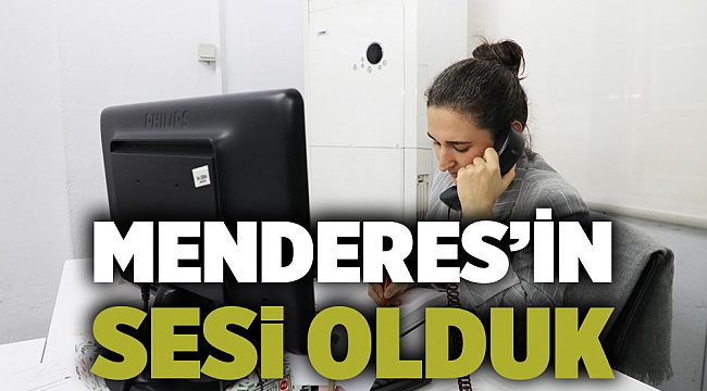 Menderes’in Sesi Olduk