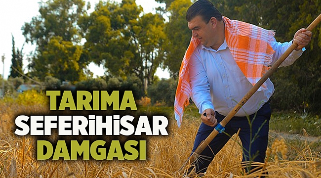 Tarıma Seferihisar damgası