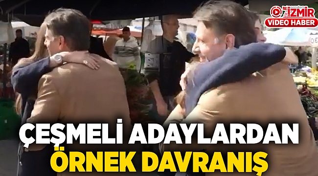 Çeşmeli adaylardan örnek davranış
