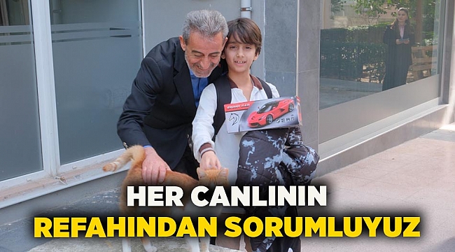 Her canlının refahından sorumluyuz